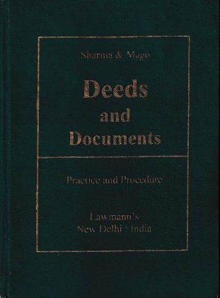 Deeds and Documents (Practice and Procedure)